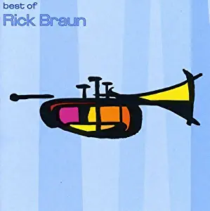 Best of Rick Braun