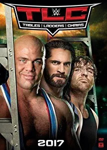 WWE: TLC:Tables, Ladders and Chairs 2017