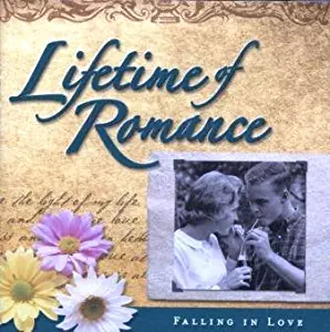 Lifetime of Romance: Falling in Love