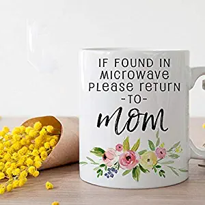 If Found In Microwave Please Return To Mom, Funny Mothers Day Gift, Gift For Mom, Gift From Husband, Gift From Kids, Unique Mothers Day Gift