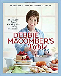 [By Debbie Macomber] Debbie Macomber's Table (Hardcover)【2018】by Debbie Macomber (Author) (Hardcover)